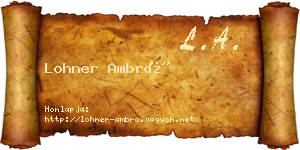 Lohner Ambró névjegykártya